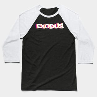 exodus Baseball T-Shirt